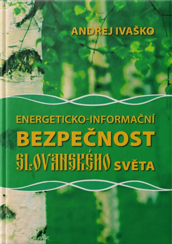 Energeticko-Informační Bezpečnost Slovanského Světa