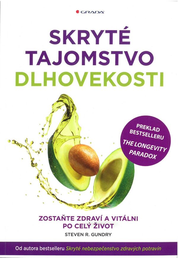 Skryte tajomstvo dlhovekosti