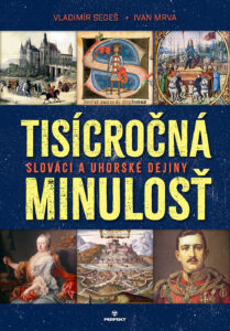 Tisicrocna minulost