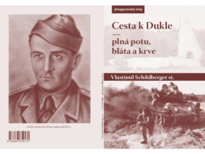 cesta k dukle plna potu, blata a krve