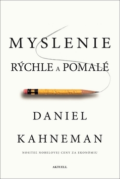myslenie-rychle-a-pomale myslenie rychle a pomale