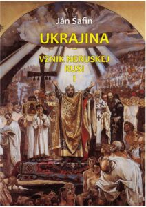 Ukrajina - vznik neruskej rusi II